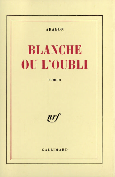 Blanche ou L'oubli