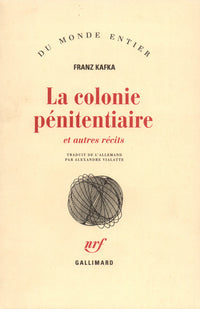 La colonie pénitentiaire et autres récits