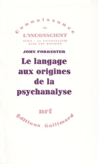 Le langage aux origines de la psychanalyse