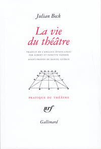 La vie du théâtre