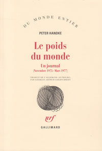 Le poids du monde: un journal