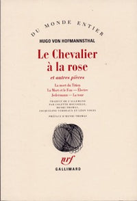 Le chevalier à la rose et autres pièces