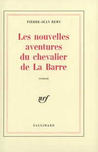 Les nouvelles aventures du chevalier de la barre