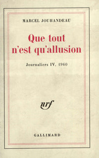 Que tout n'est qu'allusion