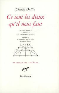 Ce sont les dieux qu'il nous faut