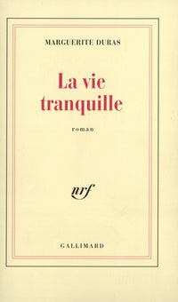 La vie tranquille