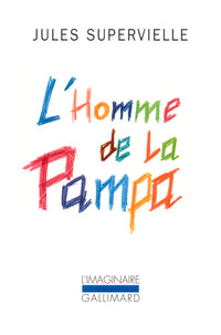 L'homme de la pampa