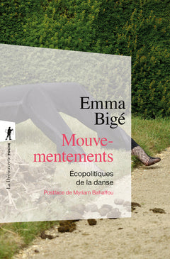 Mouvementements - Écopolitiques de la danse