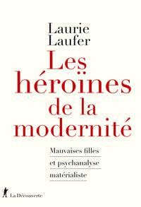 Les héroïnes de la modernité