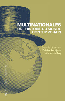 multinationales: une histoire du monde contemporain