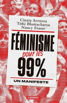 Féminisme pour les 99%: Un manifeste