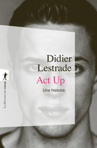 Act Up : Une histoire
