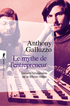 Le mythe de l'entrepreneur
