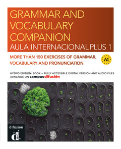 Aula Internacional Plus 1 -Grammar and vocabulary companion - Ed.hybride