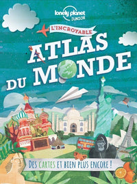 L'incroyable Atlas du monde 1ed