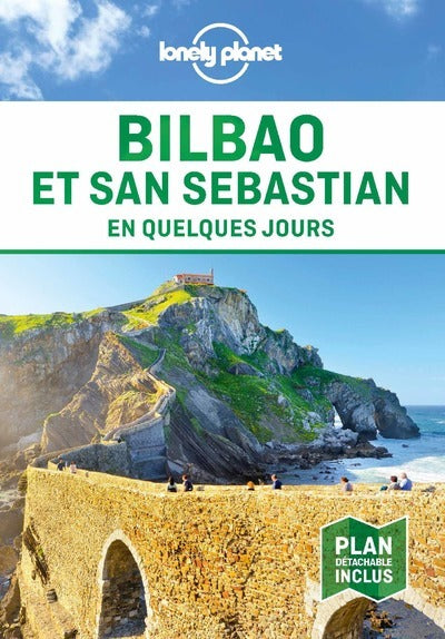 Bilbao et Saint-Sébastien En quelques jours