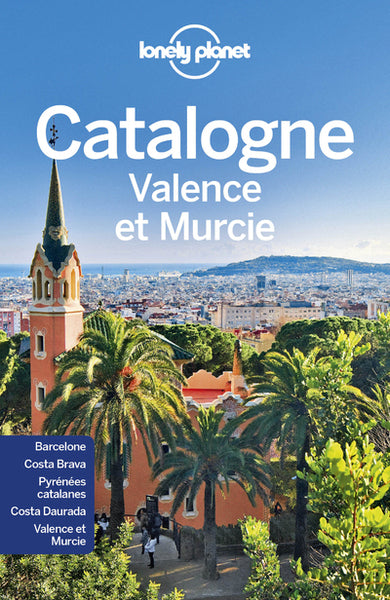 La Catalogne, Valence et Murcie