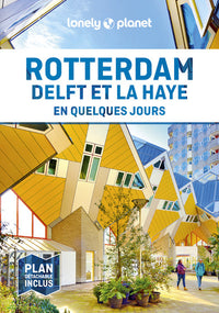 Rotterdam en quelques jours