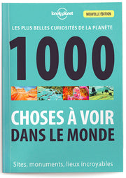 1000 Choses à voir dans le monde 4ed