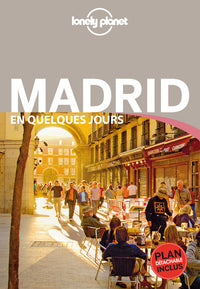 Madrid en quelques jours - 3ed