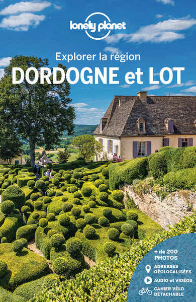Dordogne et Lot - Explorer la région