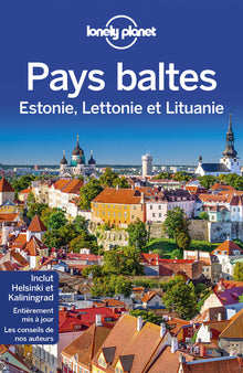 Pays Baltes Estonie, Lettonie et Lituanie 2ed