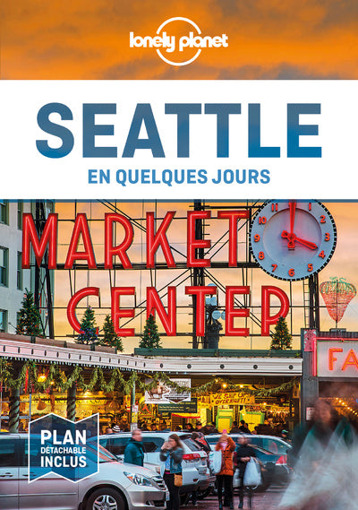 Seattle en quelques jours