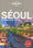 Seoul en quelques jours