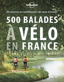 500 itinéraires à vélo en France