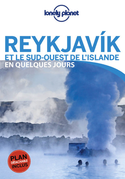Reykjavik et le Sud-Ouest de l'Islande en quelques jours