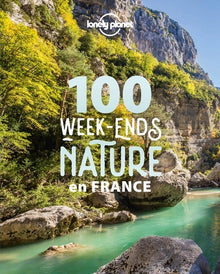 100 week-ends nature en France 2ed