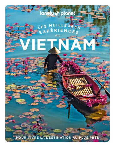 Vietnam - Les meilleures expériences