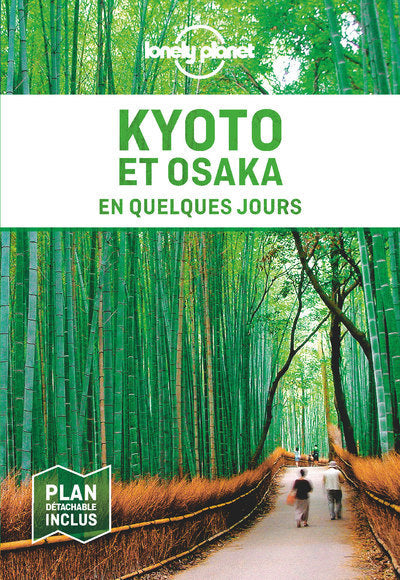 Kyoto et Osaka en quelques jours 3ed