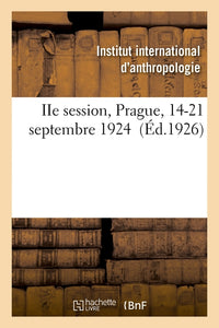 IIe session, Prague, 14-21 septembre 1924