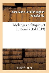 Mélanges politiques et littéraires