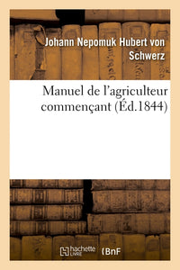 Manuel de l'agriculteur commençant