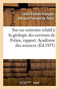Sur un mémoire relatif à la géologie des environs de Fréjus
