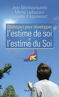 Stratégies pour le développement de l'estime de soi et de l'estime du Soi
