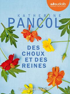 Des Choux et des reines