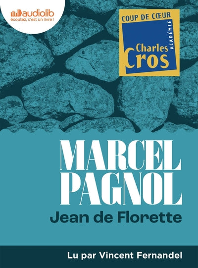 L'eau des collines, tome 1 : Jean de Florette