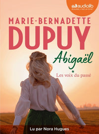 Abigaël ou les voix du passé
