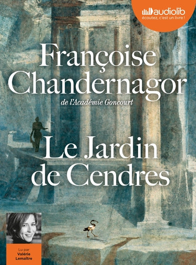 Le jardin de cendres - La reine oubliée T4