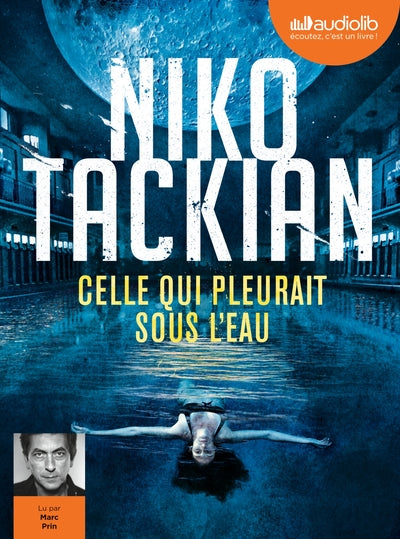 Celle qui pleurait sous l'eau