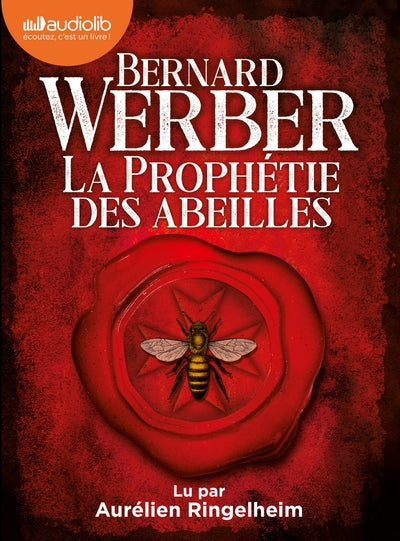 La prophétie des abeilles