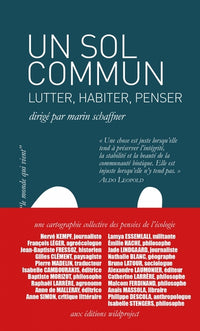 Un sol commun - Lutter, habiter, penser