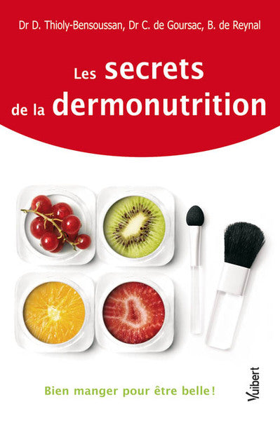 Les secrets de la dermonutrition
