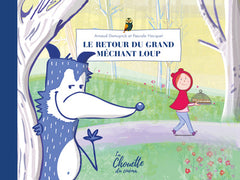 Le retour du Grand Méchant Loup