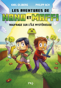 Les aventures de Nano et Maffi - Tome 01 : Naufrage sur l'île mystérieuse
