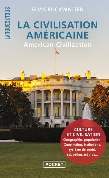La civilisation américaine