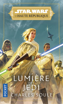 La Lumière des Jedi - tome 01